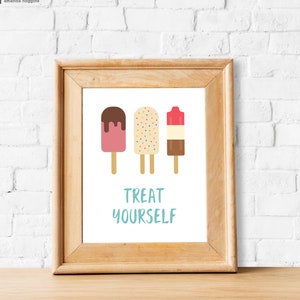 Treat Yourself Icy Pop Party Printable 8 x 10 Sign