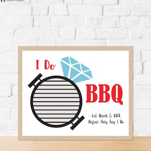 I Do BBQ Printable Wedding Sign | Engagement Party Backyard BBQ Printable Decor