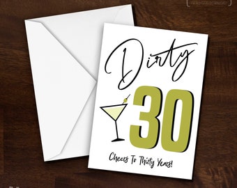 Dirty Thirty Printable Digital Download Martini Birthday Card | 30th Birthday Martini Digital Download Card