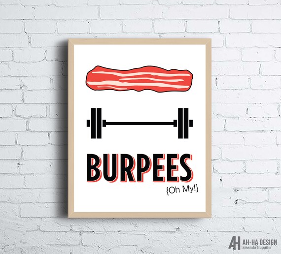 Bacon Barbells and Burpees Fun Fitness Printable Wall Art Etsy