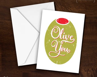 Olive You Printable Food Pun Digital Download Greeting Card | Funny Valentine's Day 5 x 7 Printable Greeting Card