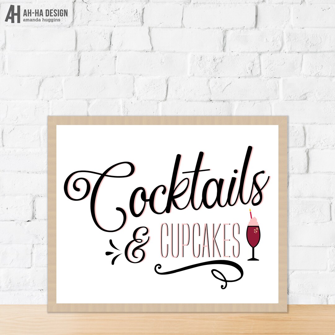 Cocktails and Cupcakes Printable Party Sign | Bridal Shower Printable ...
