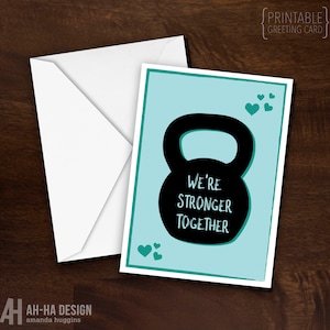 Stronger Together Download digitale 5 x 7 biglietto d&#39;auguri