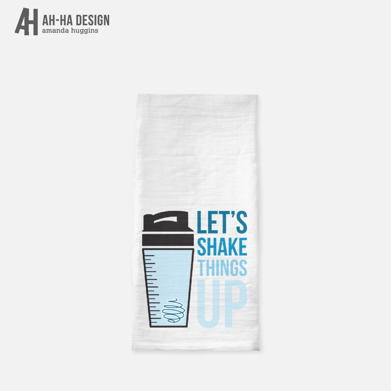 Gym Themed Shaker Cup Kitchen Towel Let/'s Shake Things Up Tea Towel