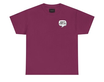 What's Your 20? Film Crew Shirt