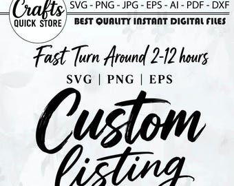 Custom Order for Designs SVG PNG (Digital Download), Printable Clipart for T-Shirts, Personalized Create Your Own Design