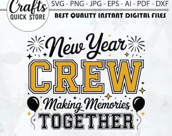 New Year Crew 2026 Shirt Design SVG PNG,2026 new year shirt,new years eve svg,happy new year svg,new year crew svg,new year svg, cricut