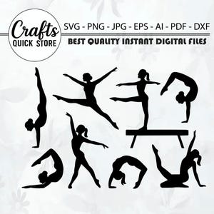 May include: Black silhouette digital files of gymnasts in various poses, including handstands, splits, and balancing on a beam. The image includes the text "Crafts QUICK STORE" and file type information: SVG, PNG, JPG, EPS, AI, PDF, DXF. The text "BEST QUALITY INSTANT DIGITAL FILES" is also included.