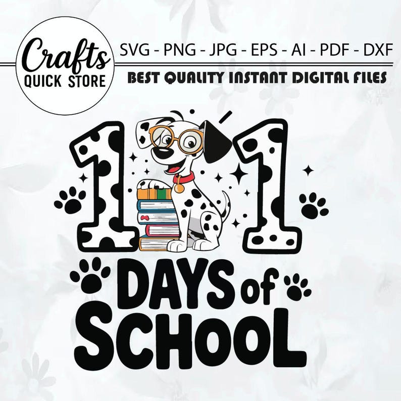 101 Days of School Svg 101 Dalmations Svg 101 Days of School Dalmatian ...