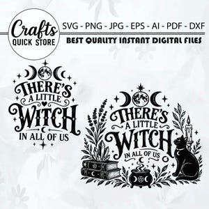 There's a Little Witch In All of Us SVG PNG,Witchy Halloween Png,Practical Magic Witchcore Witchy Stuff svg,Spooky Season,Cricut Cut Files