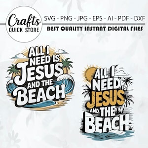 以下が含まれることがあります： 「All I Need Is Jesus And The Beach」のテキストが入った2つのデジタルデザイン。1つのデザインは波、ヤシの木、太陽が特徴です。もう1つのデザインは太陽、ヤシの木、ビーチのシーンがあります。デザインはインスタントデジタルファイル用です。