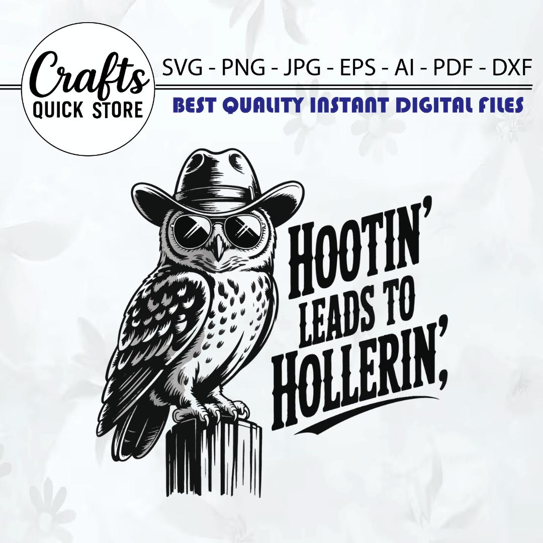 Hootin' Leads To Hollerin  PNG, filesRetro Western Owl Snarky Sarcastic Funny shirt Png Trendy S