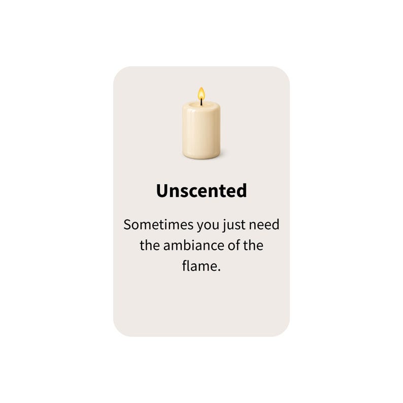 Puede incluir: Una vela sin perfume de color crema con una llama amarilla encendida. El texto "Unscented" est&aacute; encima del texto "Sometimes you just need the ambiance of the flame."