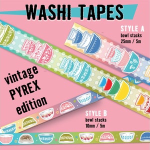 WASHI TAPE vintage Pyrex edition choose either or both of 2 styles 10mm and 25mm PyrexBowl stacks and patterns