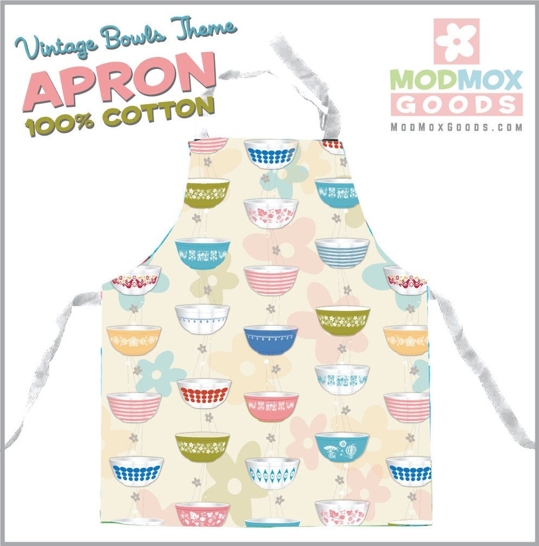 APRON Vintage Pyrex Bowls Collection Print 100% COTTON My Own - Etsy