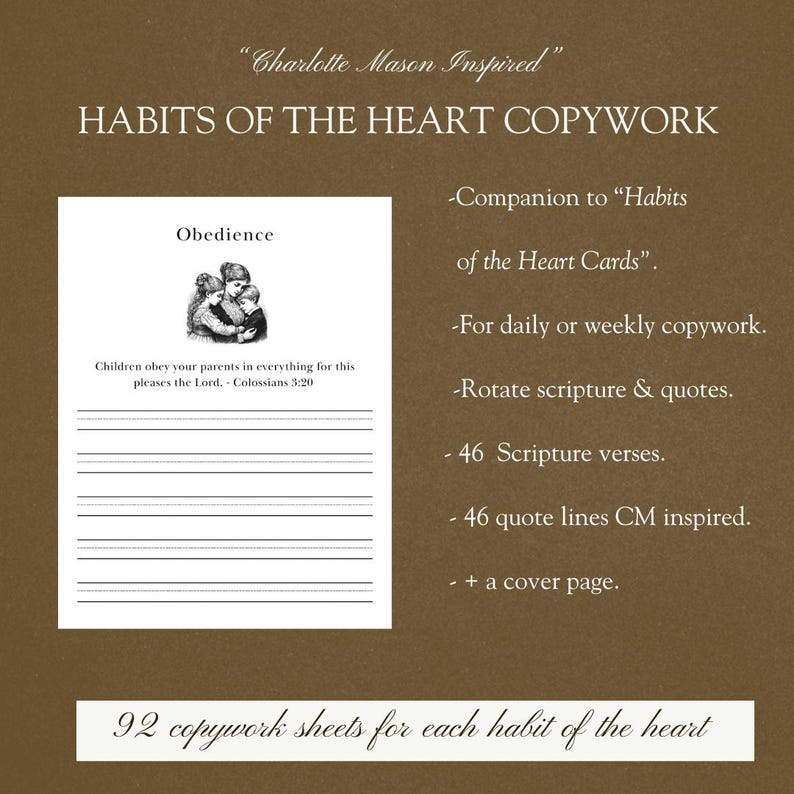 Pu&ograve; includere: Un foglio di copywork intitolato "Habits of the Heart Copywork" con la parola "Obbedienza" e una citazione biblica. Include spazi con linee per la scrittura ed &egrave; progettato per l'uso quotidiano o settimanale. Il set contiene 92 fogli di copywork.