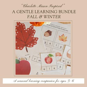 May include: A learning bundle featuring printed cards with watercolor illustrations of an apple, acorn, and leaf. Text includes "Charlotte Mason Inspired", "A GENTLE LEARNING BUNDLE FALL & WINTER", "Initial sounds phonics", and "A seasonal learning companion for ages 3-6".