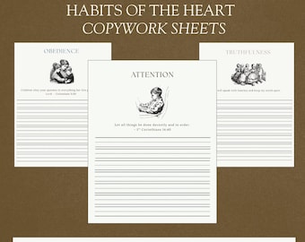Habits of the Heart Copywork Sheets| Charlotte Mason Inspired | Habit Training Sheets | Homeschool resources