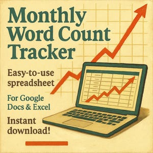 Monthly word count tracker spreadsheet for writers and authors