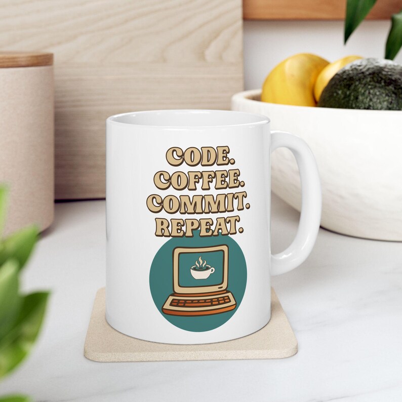 Code Coffee Commit Repeat Mug - Funny Programmer Coffee Mug for Developers and Coders (11oz & 15oz) image 7