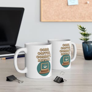 Code Coffee Commit Repeat Mug - Funny Programmer Coffee Mug for Developers and Coders (11oz & 15oz) image 6
