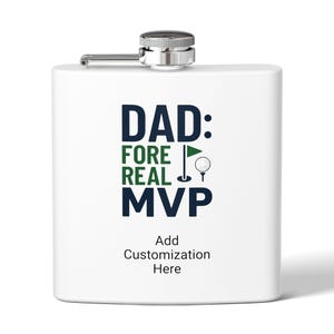 Golf-Themed Stainless Steel Flask, Dad Fore Real MVP, Customizable Gift for Golf Lovers, Birthday, Fathers Day, Fun Drinkware