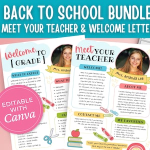 May include: A Back to School Bundle featuring a "Meet Your Teacher" and "Welcome Letter" template. The templates include a photo of the teacher, "What to Expect" and "About Me" sections, and are editable with Canva.
