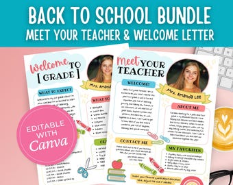 May include: A Back to School Bundle featuring a "Meet Your Teacher" and "Welcome Letter" template. The templates include a photo of the teacher, "What to Expect" and "About Me" sections, and are editable with Canva.
