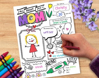 May include: A colouring page titled "All About My Mom" with cartoon illustrations and fill-in-the-blanks. The page includes the name "Christy", age 20, favourite activity "read a book", and favourite colour. A hand is colouring the page with a crayon.