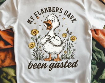 Funny Goose Shirt, My Flabbers Have Been Gasted Tee, Cute Duck Shirt, Farm Animal Humor Shirt, Vintage Goose Graphic T-Shirt