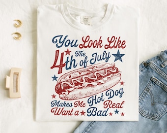 4th of July Funny Hot Dog PNG, Patriotic Sublimation Design, Independence Day Shirt PNG, You Look Like the 4th of July Clipart