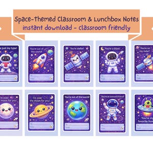 May include: A set of ten space-themed classroom and lunchbox notes with various illustrations of planets, rockets, astronauts, and satellites against a starry background. Each card has a unique message and space for "To" and "From" details.