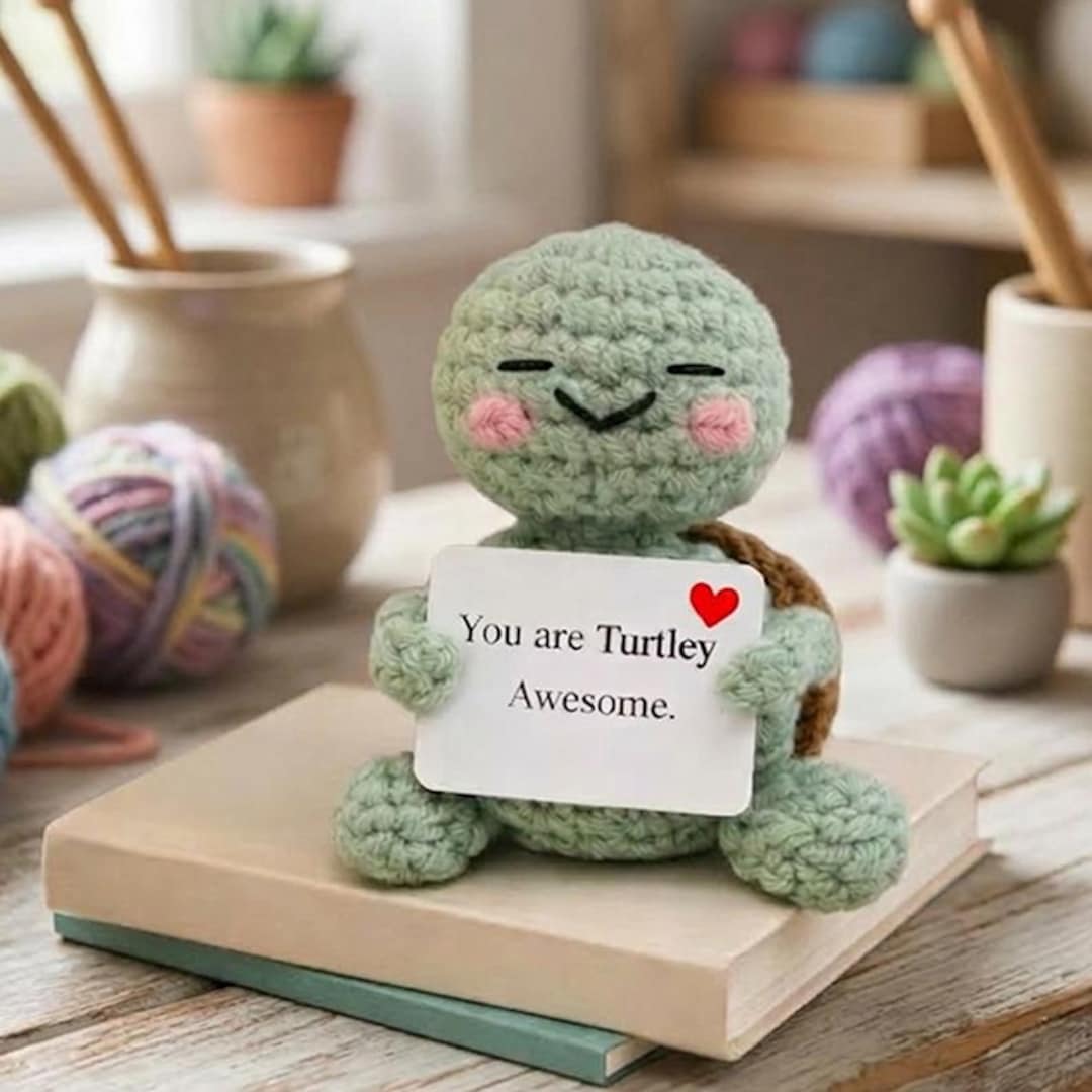 Turtle Crochet Plush With Positive Message, You Are Turtley Awesome ...