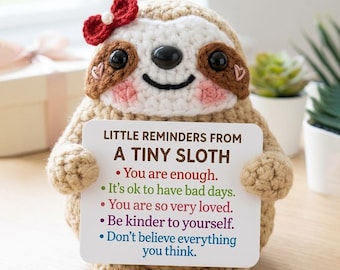 Cute Crochet Sloth with Affirmation Card, Amigurumi Plush Toy, Mental Health Gift, Emotional Support Gift, Kawaii Handmade Decor