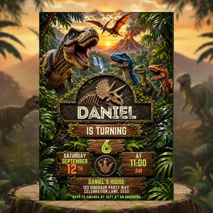 May include: A rectangular dinosaur-themed birthday invitation card featuring a T-Rex, a pterodactyl, and other dinosaurs in a jungle setting with a volcano. The text reads: DANIEL IS TURNING 6, SATURDAY SEPTEMBER 12TH AT 11:00 AM, DANIEL'S HOUSE 123 DINOSAUR PARTY WAY.