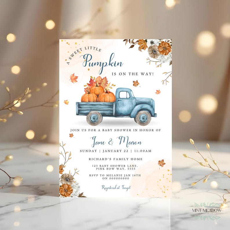 May include: A baby shower invitation card featuring a blue vintage truck carrying pumpkins, decorated with watercolor autumn leaves and flowers. The text reads A SWEET LITTLE PUMPKIN IS ON THE WAY, JOIN US FOR A BABY SHOWER IN HONOR OF Jane & Mason.
