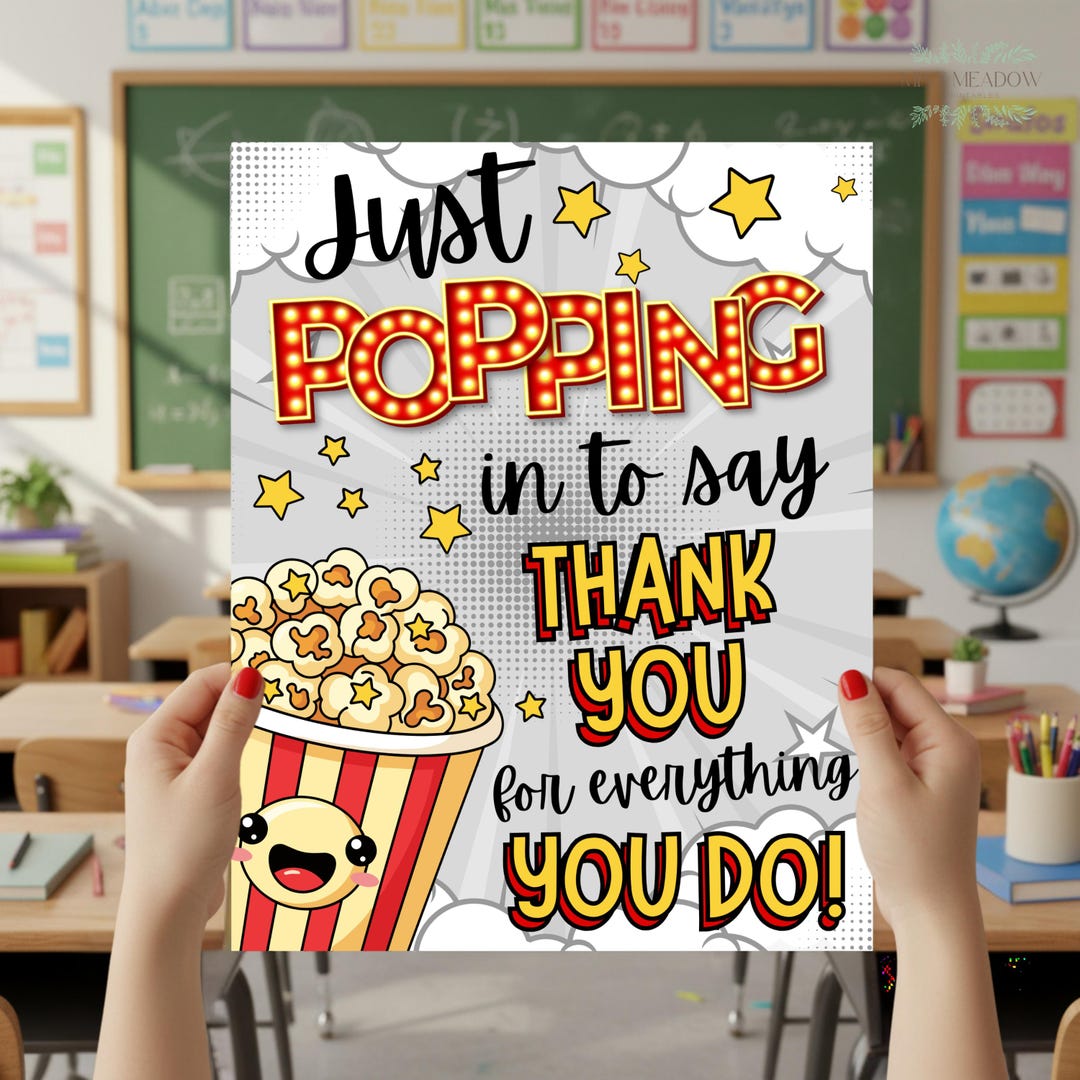 Printable Popcorn Appreciation Sign, Teacher Thank You Week, Popcorn ...
