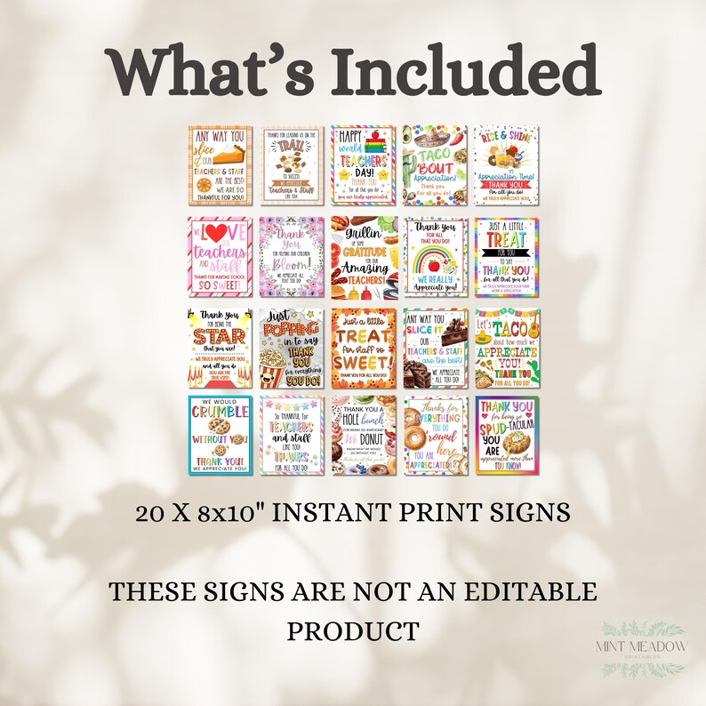 May include: A collection of 20 colorful 8x10 inch instant print signs with various thank you messages and themed graphics. The signs feature phrases like "Happy Teacher's Day" and "Thank You for Everything". The text "What's Included" is at the top.