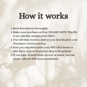 May include: A beige background with the text "How it works" in dark brown. Below, numbered steps explain the process: read the description, purchase on Etsy, download, print at home or a shop, and send via text or email.
