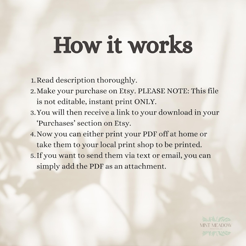 May include: A beige background with the text "How it works" in dark brown. Below, numbered steps explain the process: read the description, purchase on Etsy, download, print at home or a shop, and send via text or email.