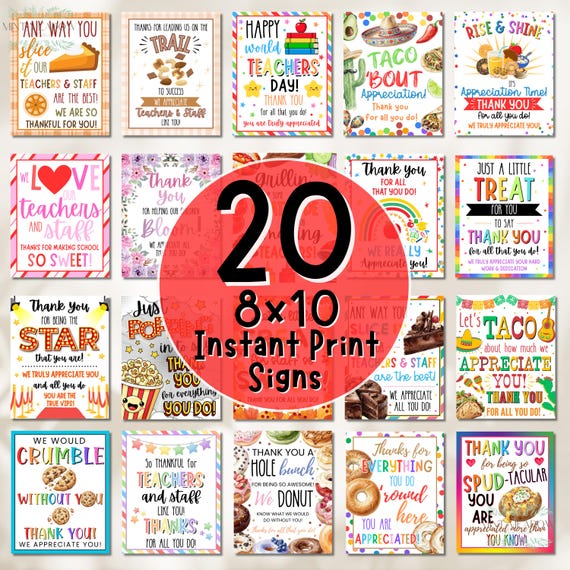 20 Teacher Appreciation Signs, Instant Print Staff Thank You Poster Bundle, Teacher Week Food Table Signs, Digital Download