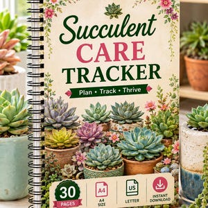 Op de afbeelding: Een spiraalgebonden Succulent Care Tracker notitieboek met een crèmekleurige kaft, bloemaccenten en illustraties van vetplanten. De tekst luidt Succulent CARE TRACKER Plan • Track • Thrive, 30 PAGES, A4 SIZE, US LETTER en INSTANT DOWNLOAD.