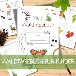 Peut inclure: Un journal sur la nature pour enfants, avec les textes allemands "Mein Waldtagebuch" et "Waldtagebuch für Kinder." La couverture présente un papillon, des fougères et des empreintes d'animaux. Des pages supplémentaires montrent des animaux de la forêt.