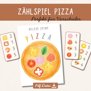 Op de afbeelding: Een printbaar telspel met een centrale pizza-illustratie met diverse toppings, omringd door drie rechthoekige kaarten met voedseliconen en cijfers. De tekst luidt ZÄHLSPIEL PIZZA, Perfekt für Vorschüler, BELEGE DEINE PIZZA en Pdf Datei.