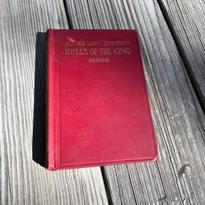 Selections from Tennyson&#39;s Idylls of the King, edited by John Erskine, Henry Holt and Company, December 1928