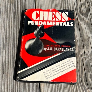 Chess Fundamentals J.R. Capablanca Harcourt Brace and 