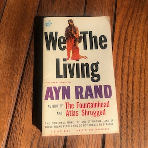 We The Living, Ayn Rand