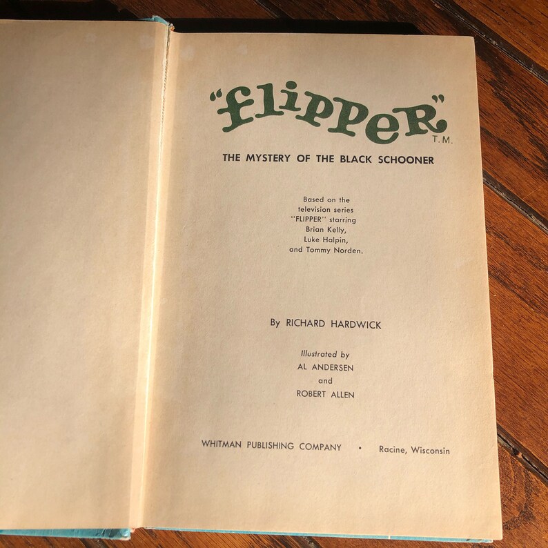 Flipper the Mystery of the Black Schooner Richard Hardwick, Whitman ...