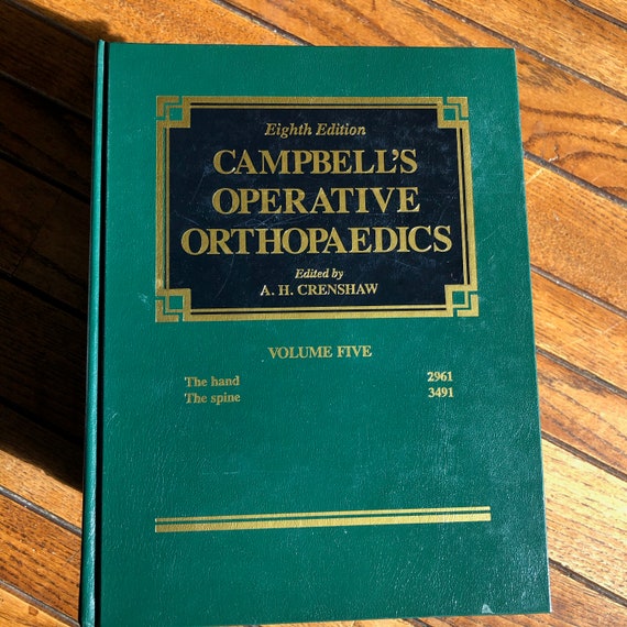 Campbell's Operative Orthopaedics Vol. 1-5, 8th Edition 1992