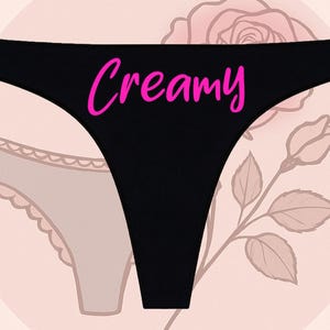 Creamy Thongs | Anniversary Gift | Funny Thongs | Wedding Gift | Bride Gift | Bachelorette Gift | Sexy Underwear | Wedding Gift | Sexy Gift